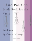 Third Position Study Book for the Viola, Book One - Book