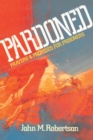 Pardoned: Prayers and Promises for Prisoners - eBook