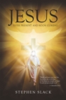 Jesus, Ever Present and Soon Coming - eBook