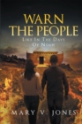 Warn The People Like In The Days Of Noah - eBook