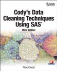 Cody's Data Cleaning Techniques Using SAS, Third Edition - eBook
