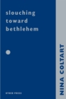 Slouching Towards Bethlehem - eBook