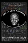 African Art as Philosophy - eBook