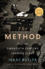 The Method : How the Twentieth Century Learned to ACT - Book