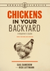 Chickens in Your Backyard, Newly Revised and Updated - eBook