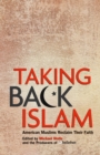 Taking Back Islam - eBook