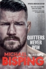 Quitters Never Win : My Life in UFC - eBook