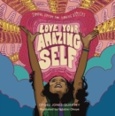 Love Your Amazing Self : Joyful Verses for Young Voices - Book
