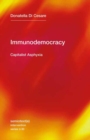 Immunodemocracy : Capitalist Asphyxia  - Book