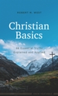 Christian Basics : 66 Essential Truths Explained and Applied - eBook