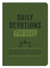 Daily Devotions for Guys : 365 Meditations on the Questions of the Bible - Book