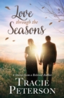 Love Through the Seasons : 4 Stories from Beloved Author - eBook