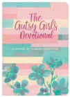 The Gutsy Girl's Devotional : 6 Months of Fearless Inspiration - eBook