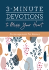 3-Minute Devotions to Bless Your Heart : Encouragement for Women - Book