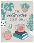 The Self-Care Devotional : 180 Days of Calming Comfort from God's Word - eBook