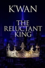 The Reluctant King - Book