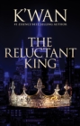 The Reluctant King - eBook