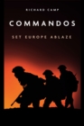 The Commandos: Set Europe Ablaze - Book