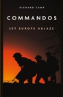 Commandos : Set Europe Ablaze - eBook