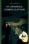 The Spandau Complication - eBook