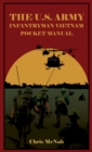 The U.S. Army Infantryman Vietnam Pocket Manual - eBook