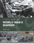 World War II Snipers : The Men, Their Guns, Their Stories - Book