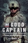 The Good Captain : A Personal Memoir of America at War - eBook
