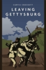 Leaving Gettysburg - Book