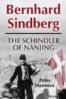 Bernhard Sindberg : The Schindler of Nanjing - eBook
