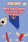 Belle and Cayenne Visit the Great State of Nevada - eBook