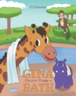 Gina Giraffe Takes a Bath - eBook