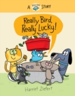 Really Bird, Really Lucky (Really Bird Stories #7) - Book