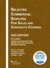 Selected Commercial Statutes for Sales and Contracts Courses, 2022 Edition - Book