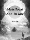 Matrilocal Son-in-law - eBook
