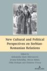 New Cultural and Political Perspectives on Serbian-Romanian Relations - eBook