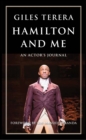 Hamilton and Me : An Actor's Journal - eBook