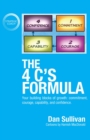 The 4 C's Formula: Your building blocks of growth : commitment, courage, capability, and confidence. - eBook