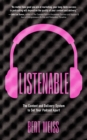 Listenable : The Content and Delivery System to Set Your Podcast Apart - Book