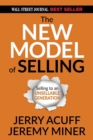 The New Model of Selling : Selling to an Unsellable Generation - Book