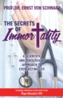 The Secrets of Immortality : A Scientific and Theological Approach to Everlasting Life - Book