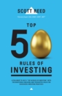 Top 50 Rules of Investing : An Engaging and Thoughtful Guide Down the Path of Successful Investing Practices - Book