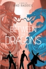 Between The Dragons - eBook