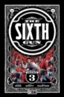 Sixth Gun Omnibus : Vol 3 - Book