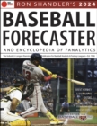 Ron Shandler's 2024 Baseball Forecaster : And Encyclopedia of Fanalytics - eBook