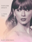 Taylor Swift : A New Era - eBook