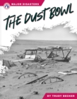 Major Disasters: The Dust Bowl - Book