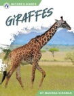 Nature's Giants: Giraffes - Book