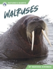 Nature's Giants: Walruses - Book