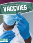 Focus on Current Events: Vaccines - Book