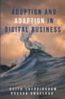 Adoption and Adaption in Digital Business - eBook
